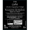 La Madone ROUSSANE igp urfée blanc 75 cl